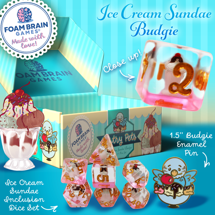 Pastry Pets: Ice Cream Sundae Budgie - Pin & RPG Dice Set Plastic Dice & Pin Set Foam Brain Games