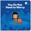 You Do Not Need To Worry St Kateri Tekawitha